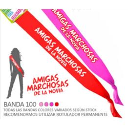 Banda Amigas Marchosas de la Novia ancho 10 cm