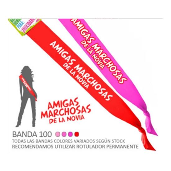 Banda Amigas Marchosas de la Novia ancho 10 cm